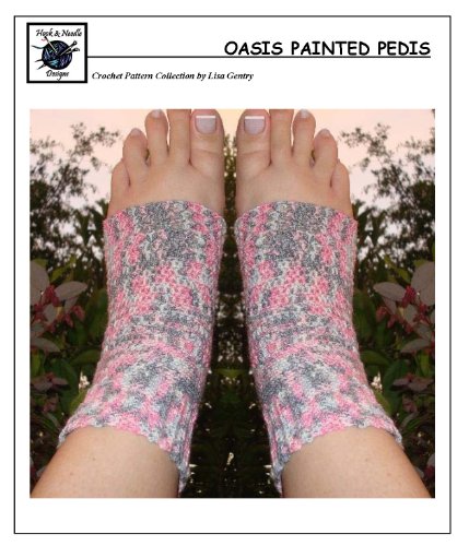 Oasis Painted Pedi’s - Crochet Pattern #137 for Pedicure Socks, Flip Flops (English Edition)