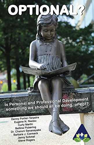 Optional?: Is Personal and Professional Development something we should all be doing, or not? (Amarantine Book 1) (English Edition)