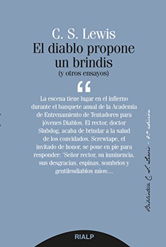 Diablo propone un brindis, (Nuevo) (Bibilioteca C. S. Lewis)