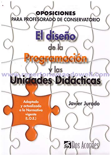 DISEÑO DE LA PROGRAMACION Y LAS UNIDADES DIDACTICAS, EL