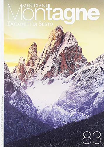 Dolomiti di Sesto-Puez Odle. Con cartine (Meridiani montagne. Le collezioni)