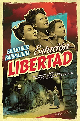 Estación Libertad (Novela histórica)