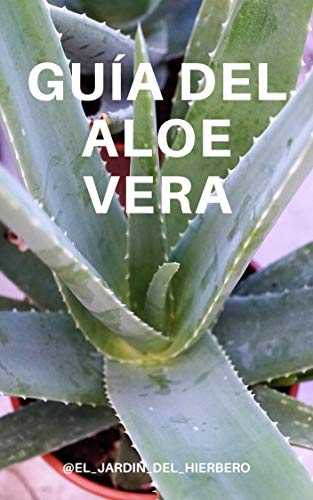 GUÍA DEL ALOE VERA