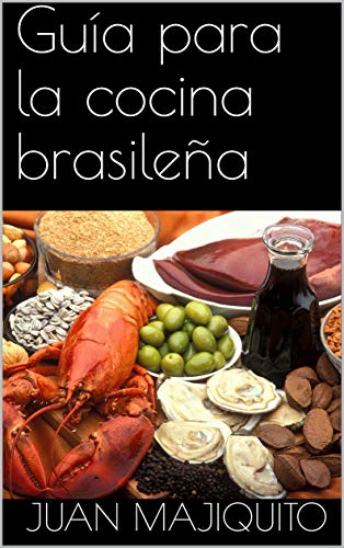 Guía para la cocina brasileña