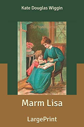 Marm Lisa: Large Print