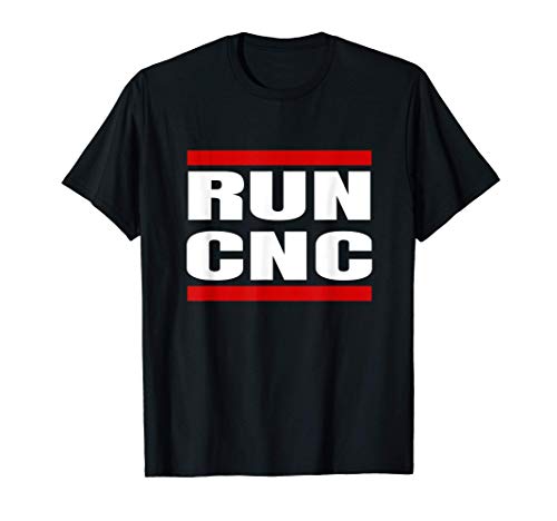 Operador de la máquina de corte CNC de RUN CNC Programador Camiseta