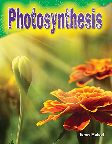 Photosynthesis (Science Readers: Content and Literacy) (English Edition)