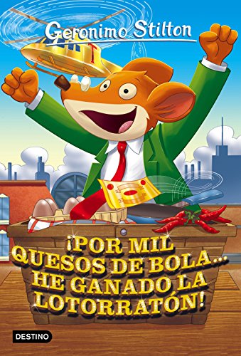 ¡Por mil quesos de bola... he ganado la lotorratón!: Geronimo Stilton 32