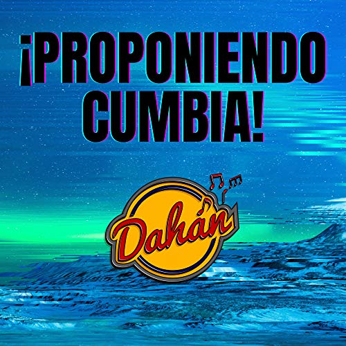 ¡proponiendo Cumbia!