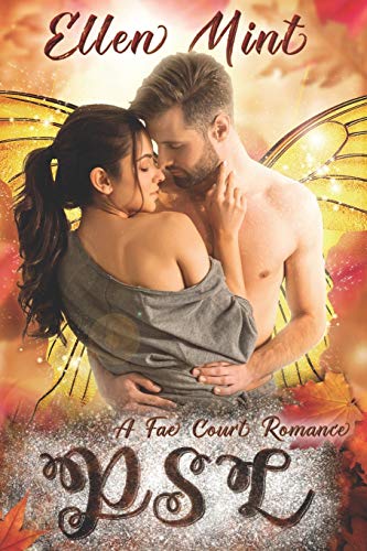 PSL: A Fae Court Romance: 2 (Holidays of Love)