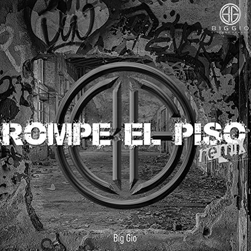 Rompe el Piso (Remix) [Explicit]