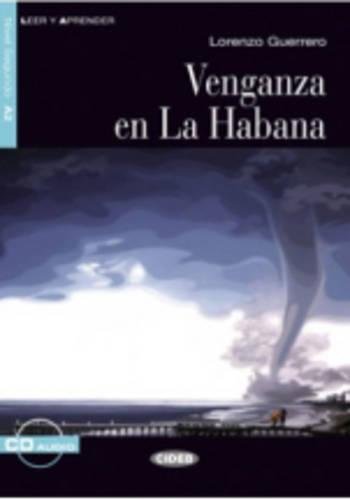 VENGANZA EN LA HABANA + CD LEER Y APRENDER: Vengenza en la Habana + CD