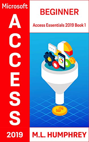 Access 2019 Beginner (English Edition)