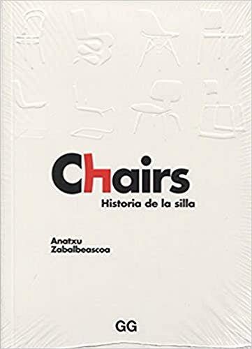 Chairs. Historia de la silla