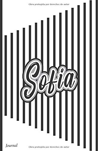 Cuaderno de Apuntes para Mujer Personalizado con Nombre Sofia: Libreta con Rayas Blanco y Negro Letras con tonos Grises (Personalizados Sofía)