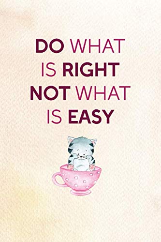 Do What Is Right Not What Is Easy: Notebook Journal Composition Blank Lined Diary Notepad 120 Pages Paperback Peach Velvet Animal Testing