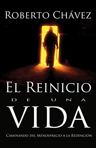 El Reinicio de una Vida: Del Menosprecio a la Redención