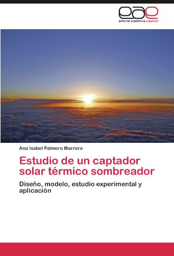 Estudio de Un Captador Solar Termico Sombreador