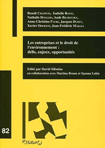 Les entreprises et le droit de l'environnement : Défis, enjeux, opportunités