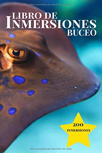 Libro de Inmersiones Buceo: Raya | Cuaderno de inmersión para buceadores | 200 inmersiones