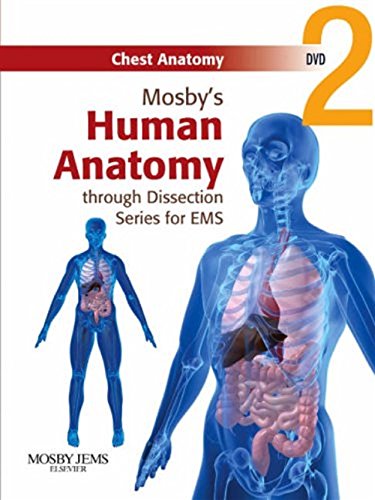 Mosby's Human Anatomy Through Dissection For EMS: Chest Anatomy DVD (Mosby's Human Anatomy Through Dissection Series for EMS)