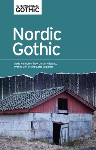 Nordic Gothic (International Gothic Series) (English Edition)