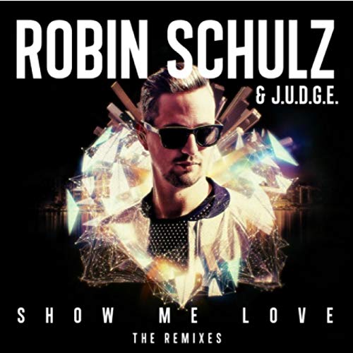 Robin Schulz & Richard Judge Show Me Love póster individual e impresiones artísticas pared lienzo póster impresión sala de estar decoración del hogar -50x50cm sin marco