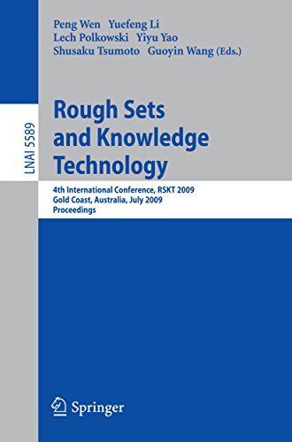 Rough Sets and Knowledge Technology: 4th International Conference, RSKT 2009, Gold Coast, Australia, July 14-16, 2009, Proceedings (Lecture Notes in Computer Science Book 5589) (English Edition)