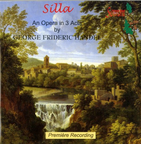 Silla, HWV 10, Act I Scene 7: Recitativo. Silla, dov'e la gloria (Silla, Claudio, Celia)