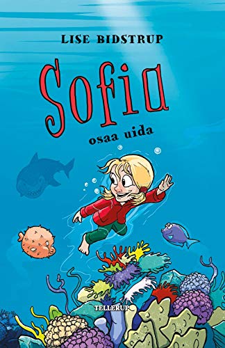 Sofia #5: Sofia osaa uida (Finnish Edition)