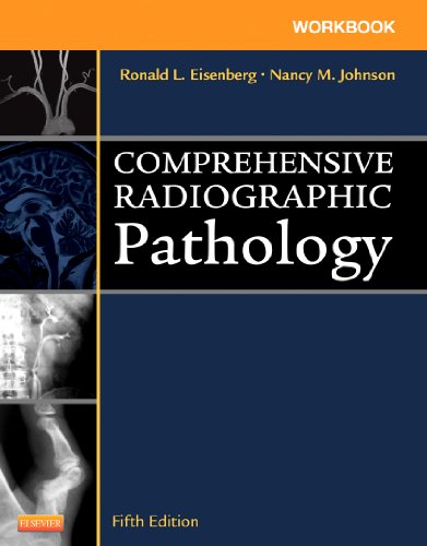 Workbook for Comprehensive Radiographic Pathology - E-Book (English Edition)