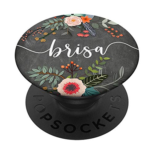 Brisa Nombre Personalizado - Patrón Floral Rústico PopSockets PopGrip: Agarre intercambiable para Teléfonos y Tabletas