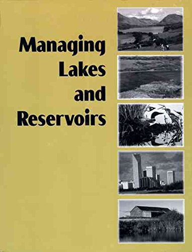 By North American Lake Management Society and Terrene Institute in cooperation with the US Environmental Protection Agency Managing Lakes and Reservoirs: North American Lake Management Society and Terrene Institute Paperback - December 2002