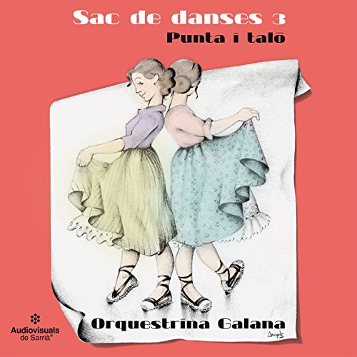 Sac De Danses 3: Punta I Taló