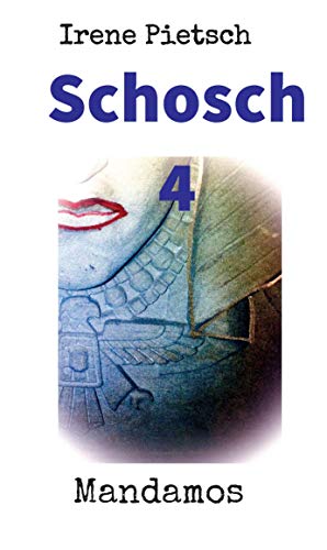 Schosch 4 (German Edition)