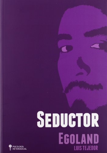 Seductor Egoland