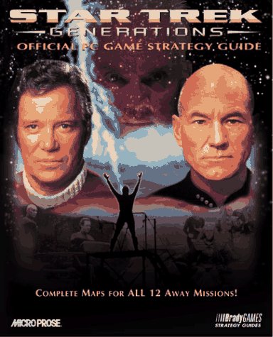 Star Trek: Generations - Official Guide (Official Strategy Guides)