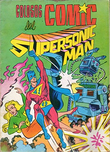 SUPERSONIC MAN. Nº 3.