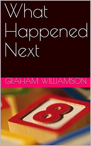 What Happened Next (Anything's Possible Book 3) (English Edition)