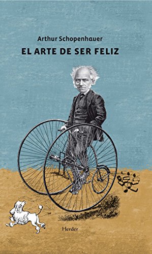 El arte de ser feliz: Explicado en cincuenta reglas para la vida (Nuevo Rincon)