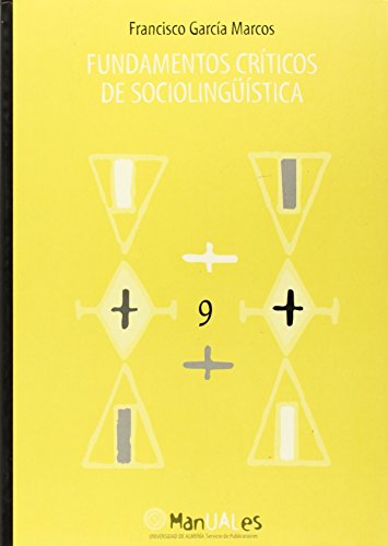 Fundamentos críticos de sociolingüística (Manuales)