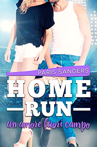 Home Run: Un amore fuori campo (Italian Edition)