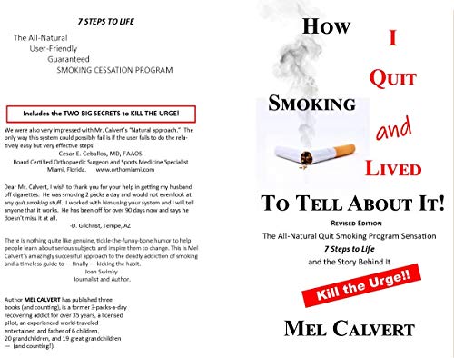 How I Quit Smoking & Lived to Tell About It!: The Story Behind "7 Steps to Life" (English Edition)