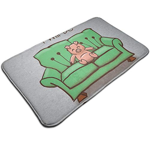 HUTTGIGH Today I Will Be Couch Pig - Felpudo antideslizante para puerta de entrada de baño, cocina, alfombra de 19,5 x 31,5 pulgadas absorbente