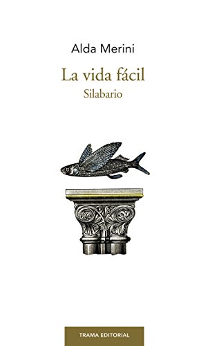 La vida fácil: Silabario (Largo Recorrido)