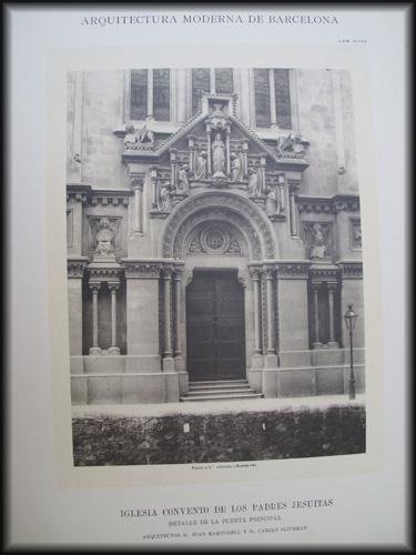 Lámina - Plate : Arquitectura Moderna de Barcelona - Iglesia Convento de los Padres Jesuitas detalle de la Puerta Principal