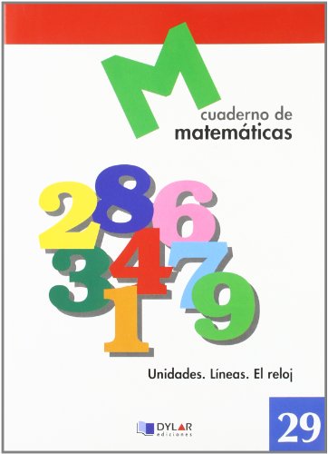 MATEMATICAS 29 - Unidades. Líneas. El Reloj