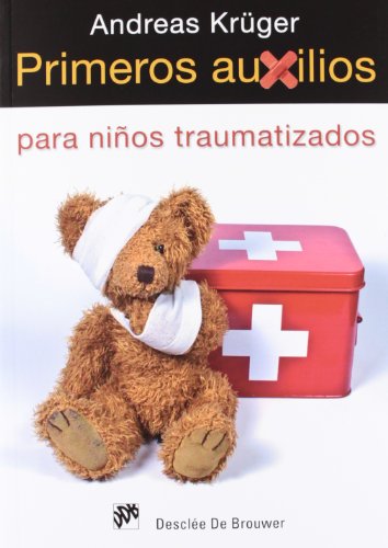 Primeros auxilios para niños traumatizados (AMAE)