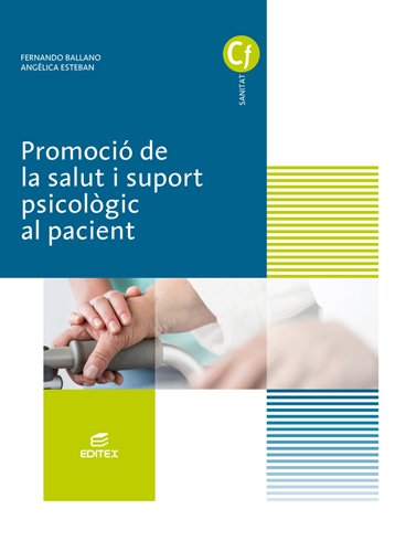 Promoció de la salut i suport psicològic al pacient (Ciclos Formativos)