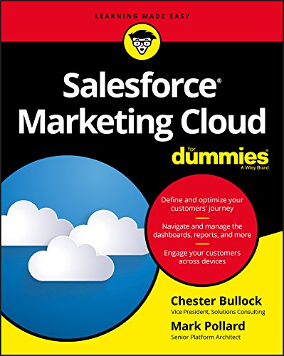 Salesforce Marketing Cloud For Dummies (For Dummies (Computers)) (English Edition)